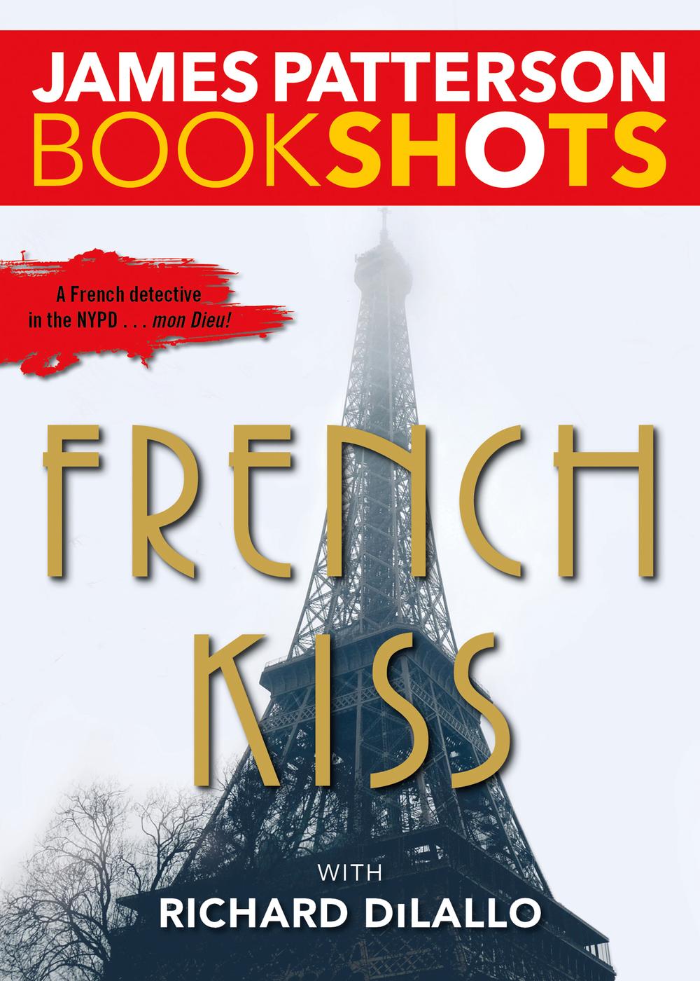 French Kiss (2016) by James Patterson