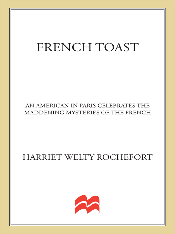 French Toast (2010) by Harriet Welty Rochefort