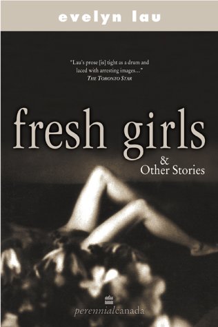 Fresh Girls and Other Stories (2007)