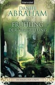 Frühling der Vergeltung (2010) by Daniel Abraham