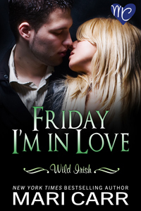 Friday I'm in Love (2010) by Mari Carr