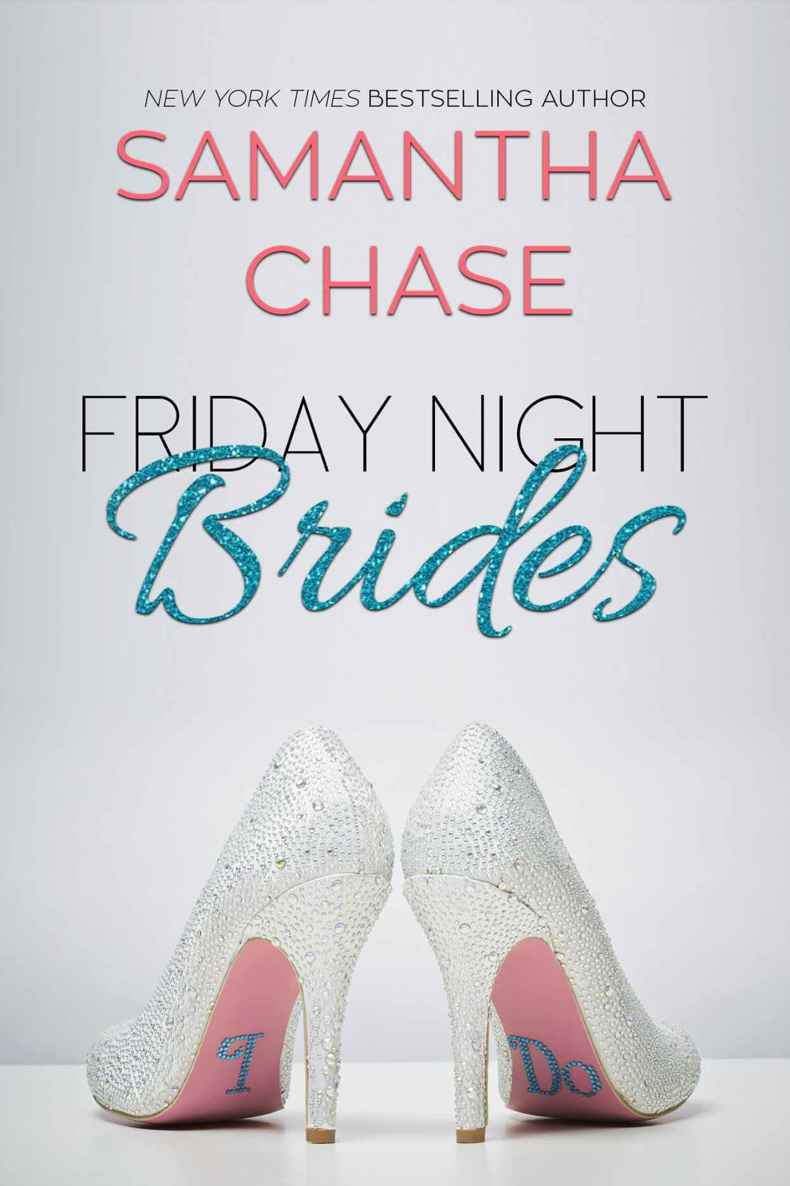 Friday Night Brides by Samantha Chase