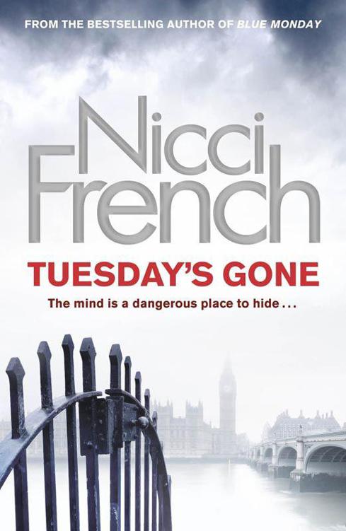 Frieda Klein 2 - Tuesday's Gone by Nicci French