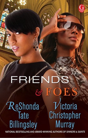 Friends & Foes (2013) by ReShonda Tate Billingsley