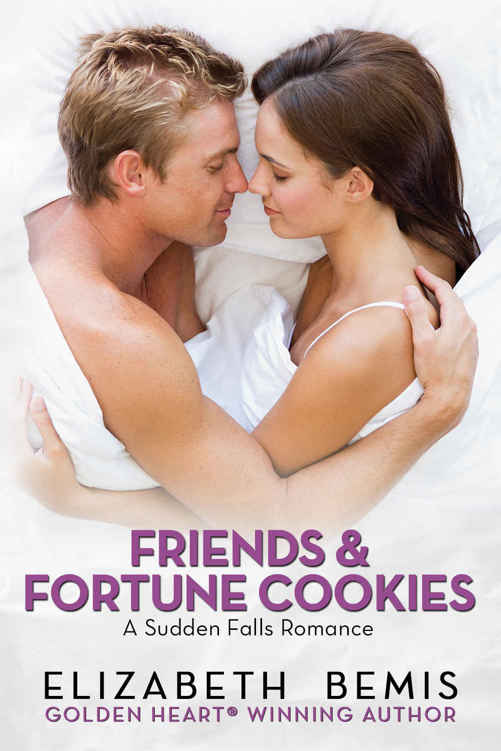 Friends & Fortune Cookies: A Sudden Falls Romance by Elizabeth Bemis