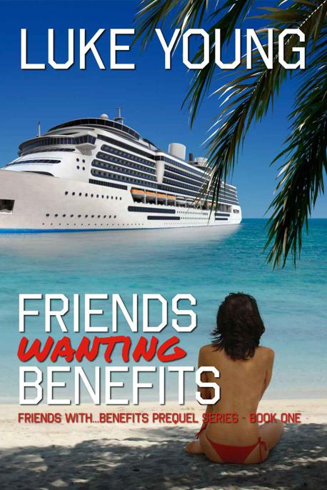 Friends Wanting Benefits by Young, Luke