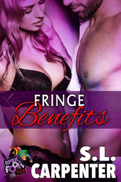 Fringe Benefits by S.L. Carpenter