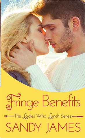 Fringe Benefits by Sandy James