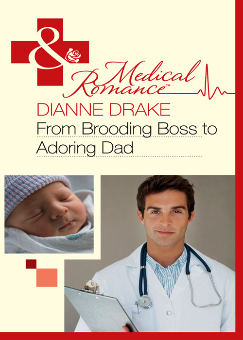 From Brooding Boss to Adoring Dad (2011) by Dianne Drake