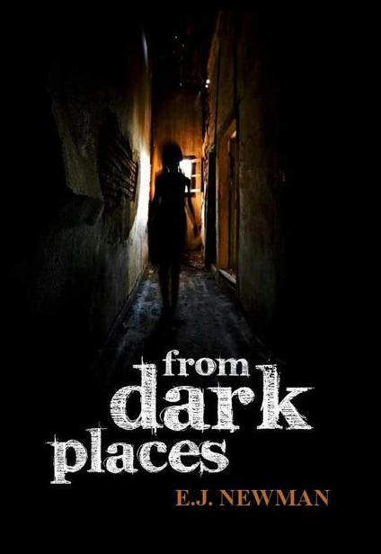 From Dark Places by Emma Newman