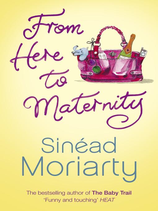 From Here to Maternity by Sinead Moriarty