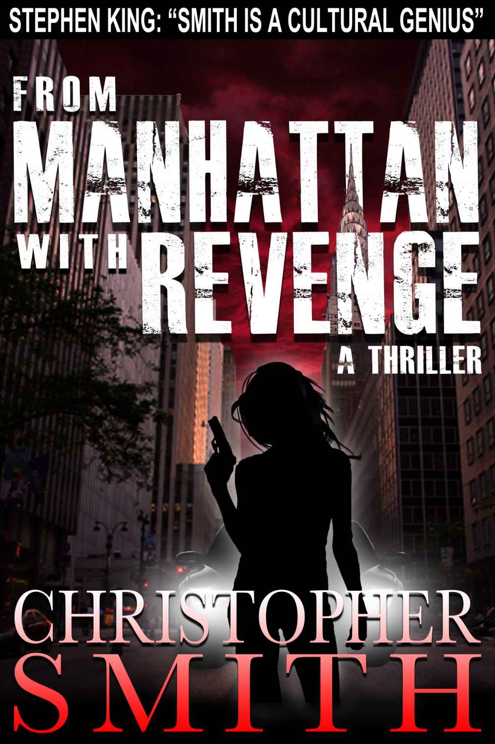 From Manhattan with Revenge (The Fourth Book in the Fifth Avenue Series) by Smith, Christopher