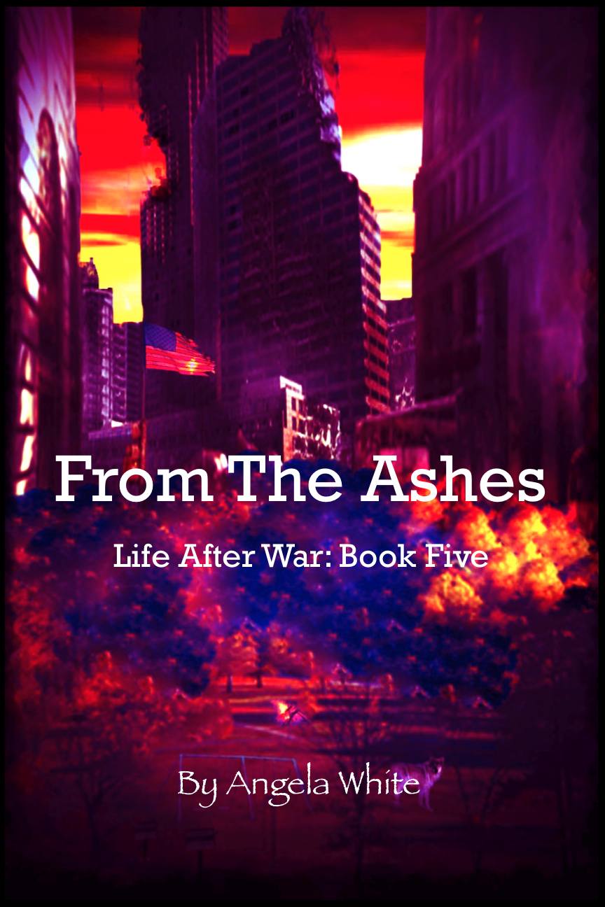 From The Ashes (Life After War)