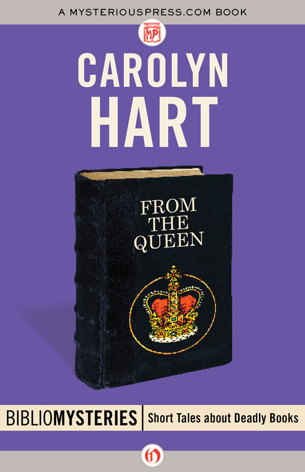 From the Queen by Carolyn Hart