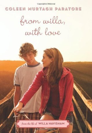 From Willa, With Love (2011) by Coleen Murtagh Paratore