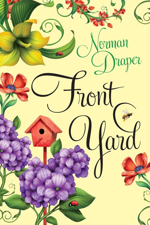 Front Yard (2015) by Norman Draper