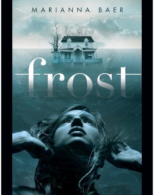 Frost by Marianna Baer