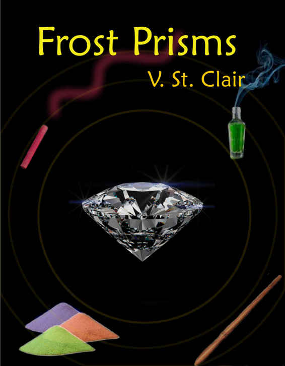 Frost Prisms (The Broken Prism Book 5) by V. St. Clair