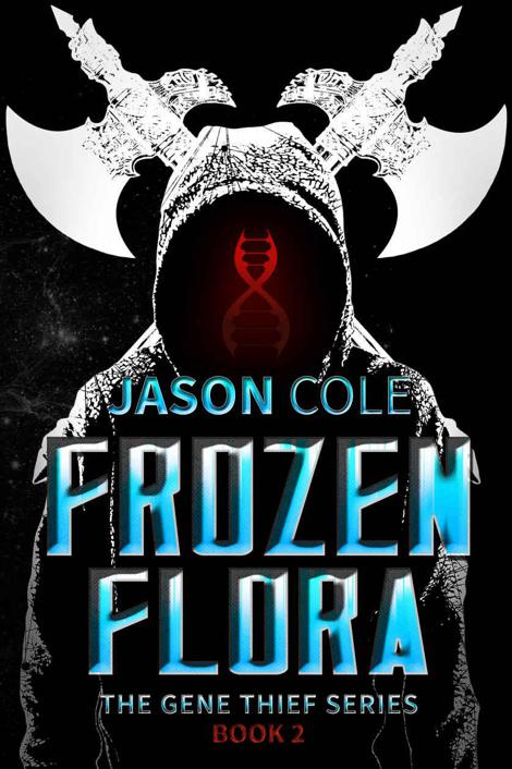 Frozen Flora (The Gene Thief Series Book 2 - Short Story)