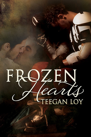 Frozen Hearts (2013) by Teegan Loy