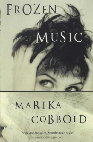 Frozen Music (2000) by Marika Cobbold