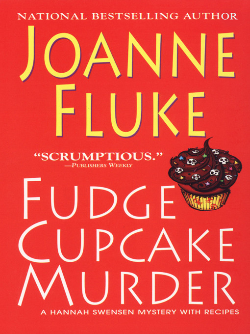 Fudge Cupcake Murder by Fluke, Joanne