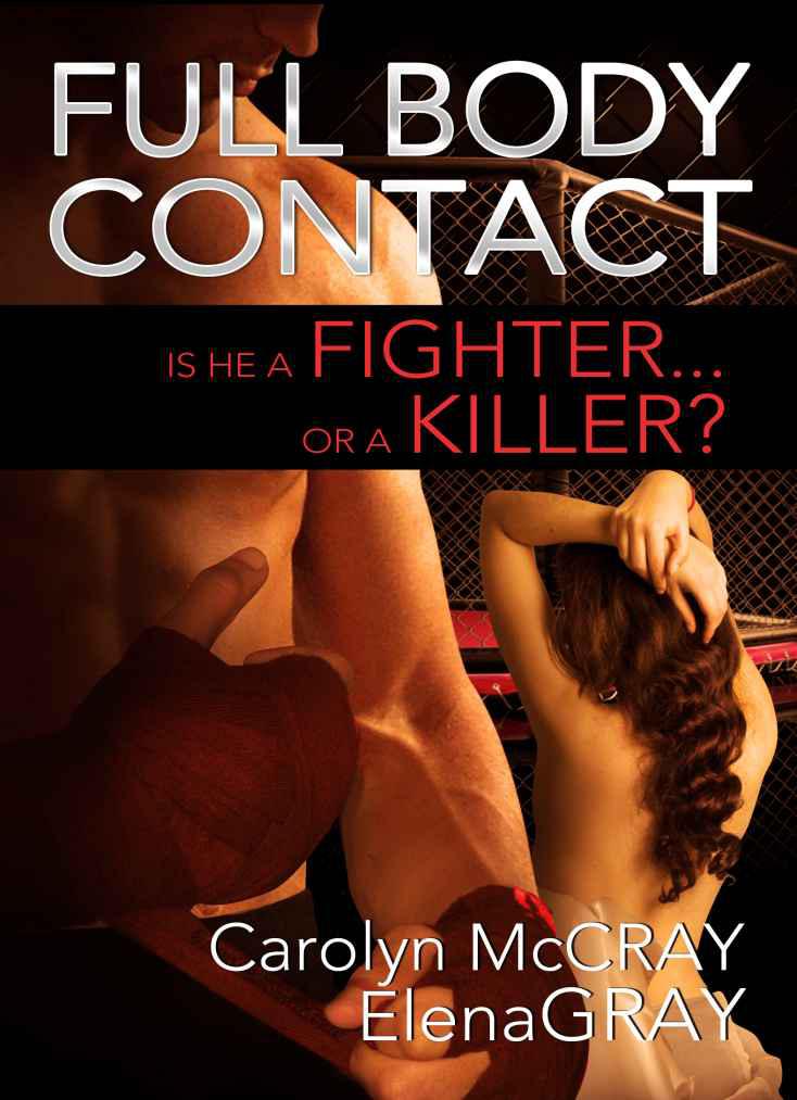 Full Body Contact by Carolyn McCray