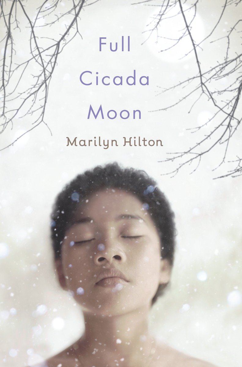 Full Cicada Moon (2015) by Marilyn Hilton