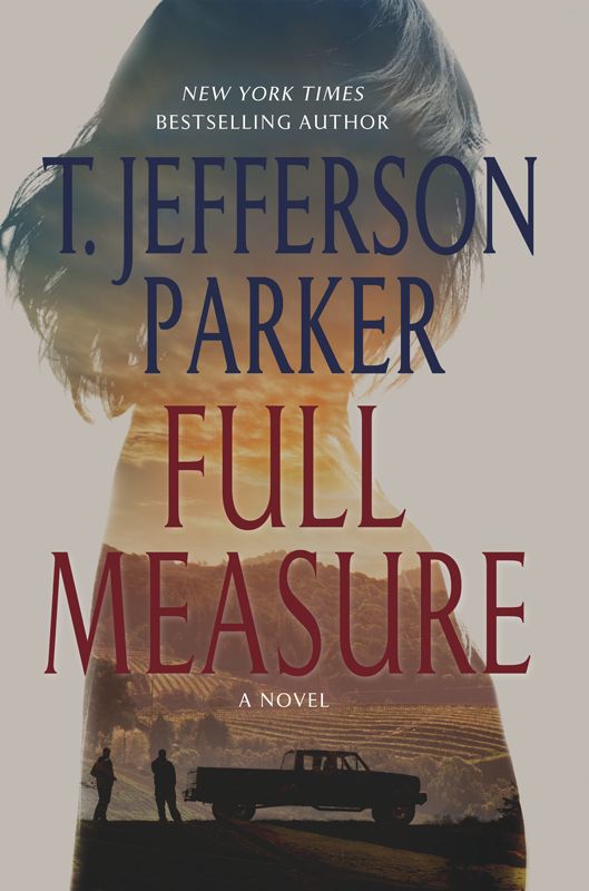 Full Measure: A Novel