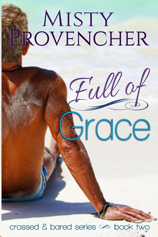 Full of Grace by Misty Provencher