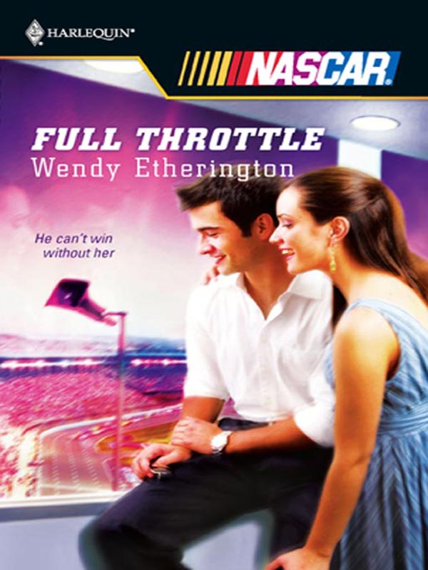 Full Throttle (2007) by Wendy Etherington