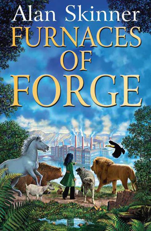 Furnaces of Forge (The Land's Tale) by Skinner, Alan