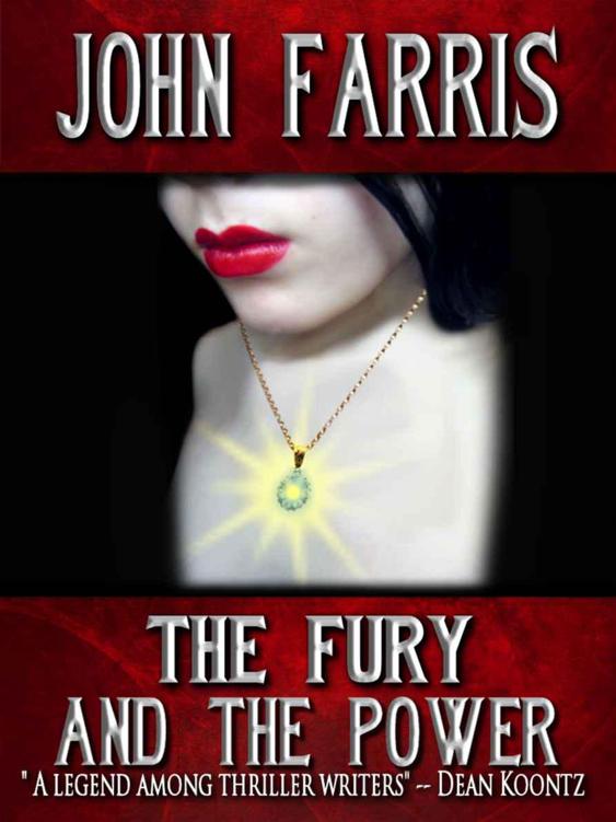 Fury and the Power by Farris, John