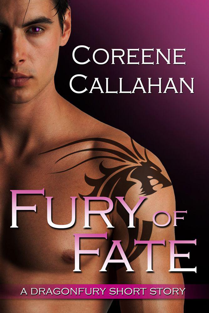 Fury of Fate: A Dragonfury Short Story by Coreene Callahan