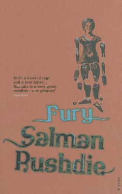 Fury (2002) by Salman Rushdie