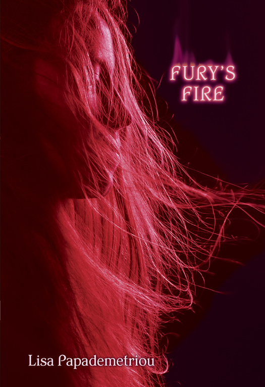 Fury's Fire (2012) by Lisa Papademetriou