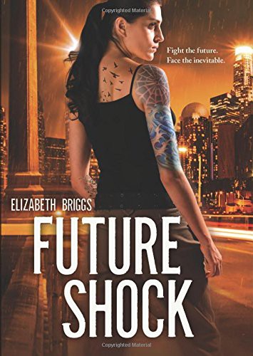 Future Shock by Elizabeth Briggs