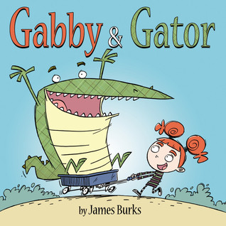 Gabby and Gator (2010) by James Burks