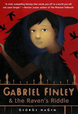 Gabriel Finley & the Raven's Riddle (2014) by George Hagen