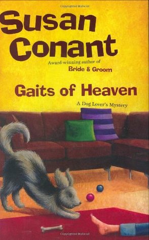 Gaits of Heaven (2006) by Susan Conant