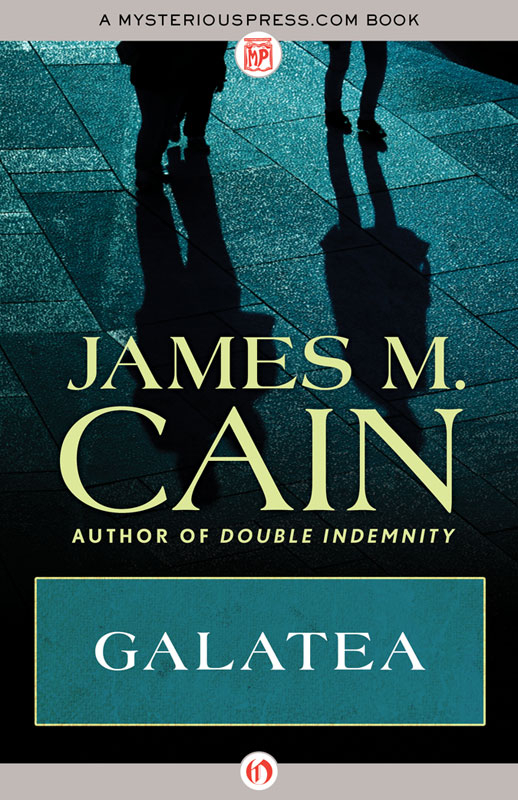 Galatea by James M. Cain