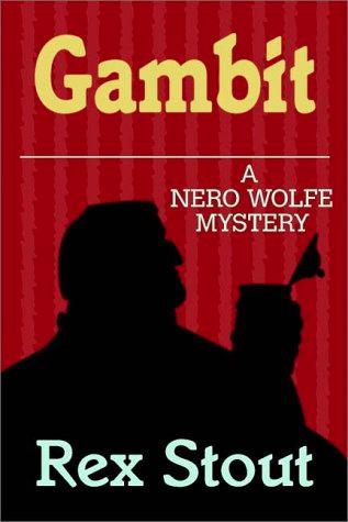 Gambit by Stout, Rex