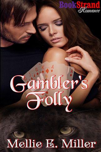 Gambler's Folly (Bookstrand Publishing Romance)