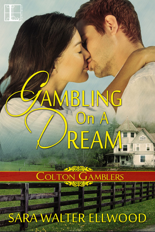 Gambling on a Dream by Sara Walter Ellwood