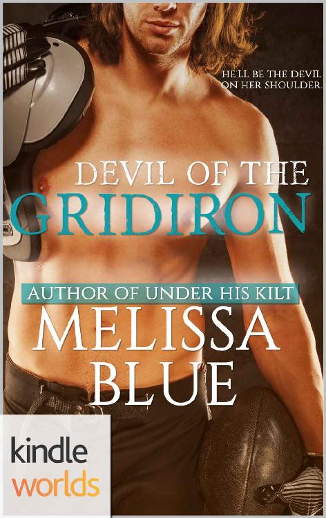 Game For Love: Devil of the Gridiron (Kindle Worlds Novella) by Melissa Blue