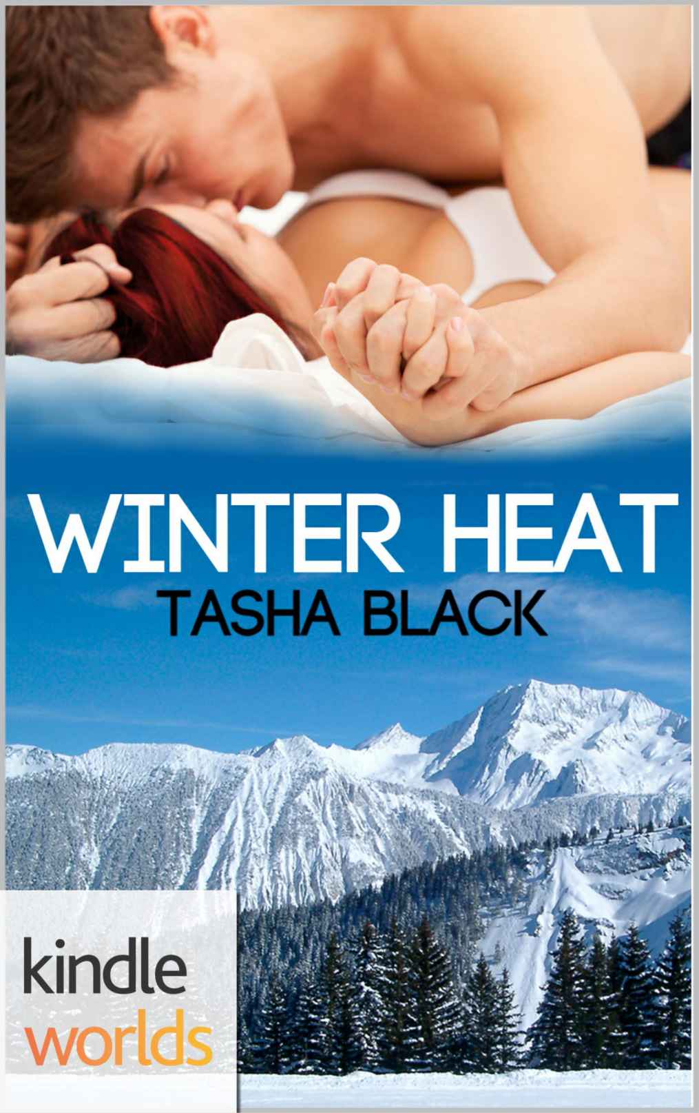 Game For Love: Winter Heat (Kindle Worlds Novella) by Tasha Black