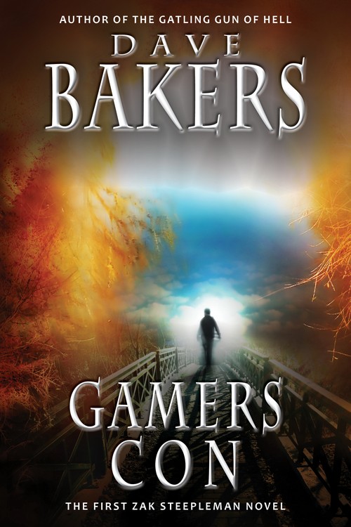 Gamers Con: The First Zak Steepleman Novel (2014) by Dave Bakers