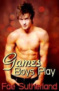 Games Boys Play (2012) by Fae Sutherland