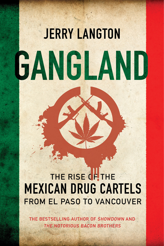 Gangland (2013) by Jerry Langton