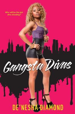 Gangsta Divas (2012) by De'nesha Diamond